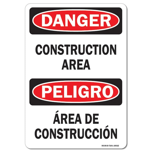 Safety Sign, OSHA Danger, 7" Height, Aluminum, Construction Area Bilingual, Landscape